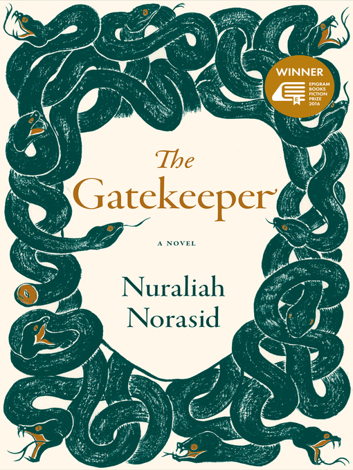 Title details for The Gatekeeper by Nuraliah Norasid - Available